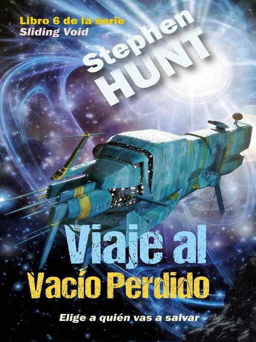 Title details for Viaje al Vacío Perdido by Stephen Hunt - Available